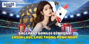 Baccarat Bong88
