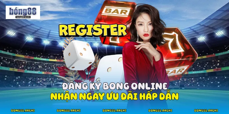 Đăng Ký Bong88